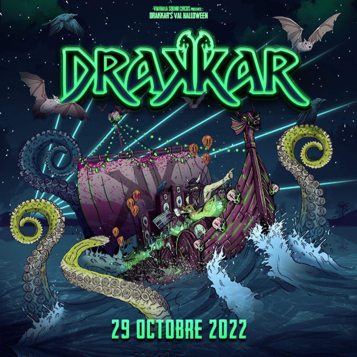 Valhalla Sound Circus Presents : DRAKKAR's Val Halloween